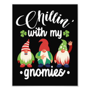 Chillin' With My Gnomies Funny St Patrick's Day Fotodruck