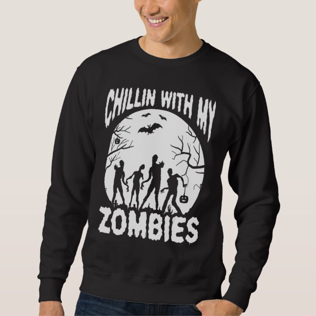 Chillin With My Zombies Horror Nights Boys Girls K Sweatshirt (Vorderseite)