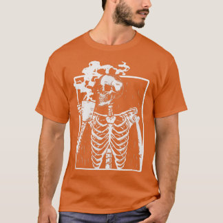 Chilling Skeleton Drink Kaffee Happy Halloween Hor T-Shirt