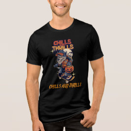 Chills and Thrills T-shirt Tri-Blend Shirt