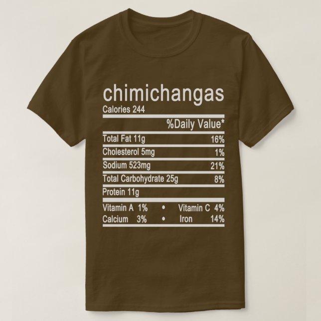 Chimichangas Nutrition Facts-Label T-Shirt (Design vorne)