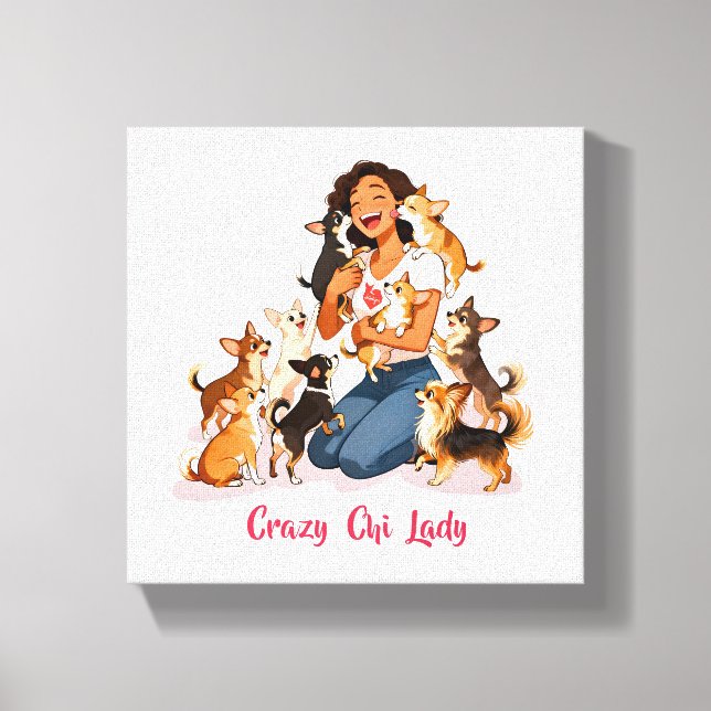 Chimigos - Crazy Chi Lady - Chihuahua  Leinwanddruck (Vorderseite)