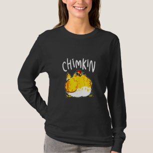 Chimkin Funny Fat Hühnchen Derpie Fett Hühnchen T-Shirt