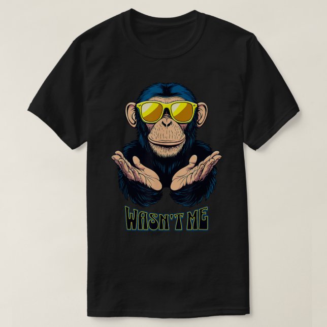 Chimpanzee war ich T-Shirt (Design vorne)