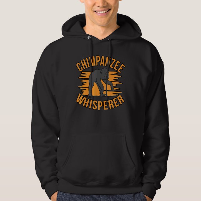 Chimpanzee Whisperer Hoodie (Vorderseite)
