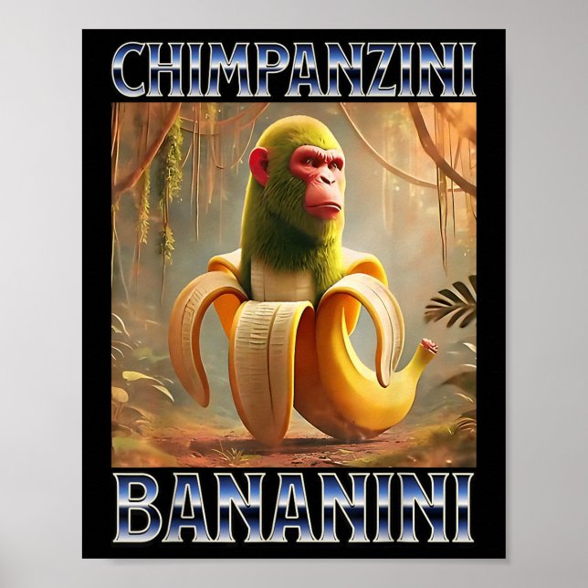 Chimpanzini Bananini - Italienisch Brainrot Meme Poster (Vorne)