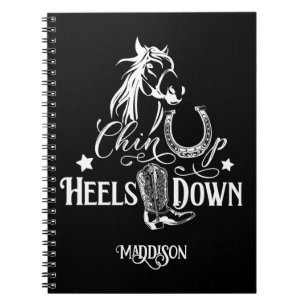 Chin up heels down cowgirl horse lover riding notizblock