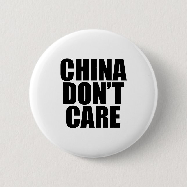 China Dont Care  Button (Vorderseite)