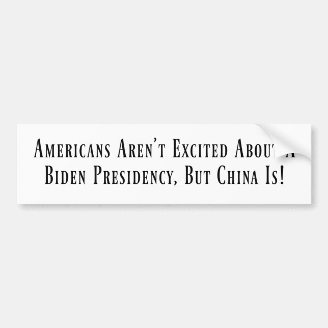 China ist begeistert von einer Biden-Präsidentscha Autoaufkleber (Vorne)