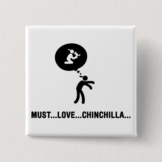 Chinchilla-Liebhaber Button (Vorderseite)