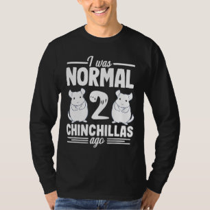 Chinchilla Normale Heimtiere für Kinder Frauen T-Shirt