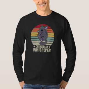 Chinchilla Süße Aussage Staub Haustier Nagetier 20 T-Shirt