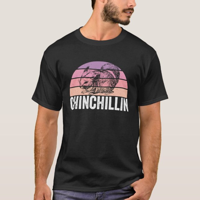 Chinchillin Chinchilla T-Shirt (Vorderseite)