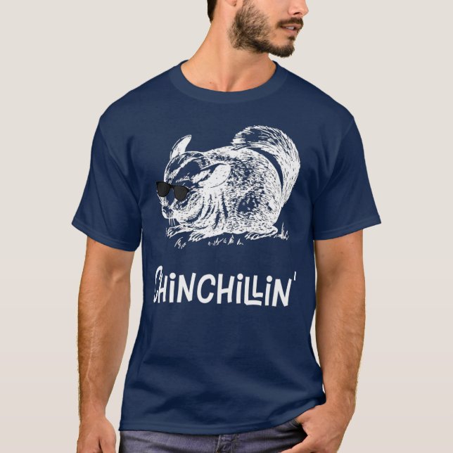 Chinchillin Funny Chinchilla T-Shirt (Vorderseite)