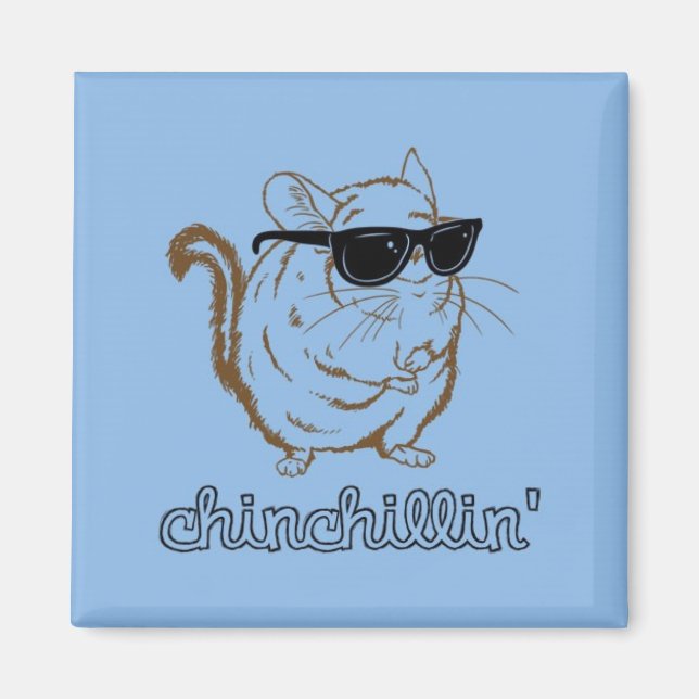 Chinchillin' Magnet (Vorne)