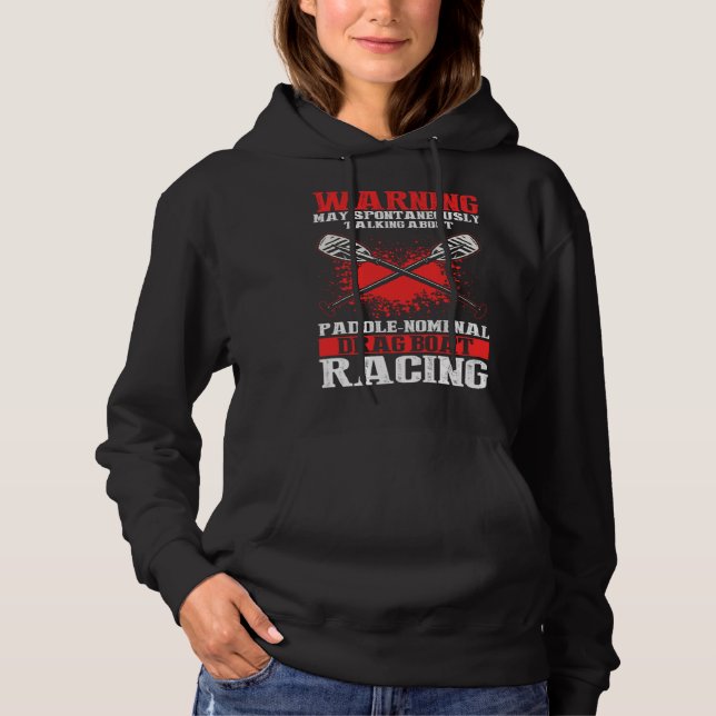 Chinese Boat Racing Quote for Dragon Boat Coach  1 Hoodie (Vorderseite)