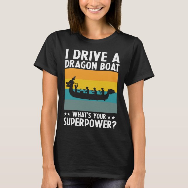 Chinese Boat Racing Quote for Dragon Boat Coach  1 T-Shirt (Vorderseite)