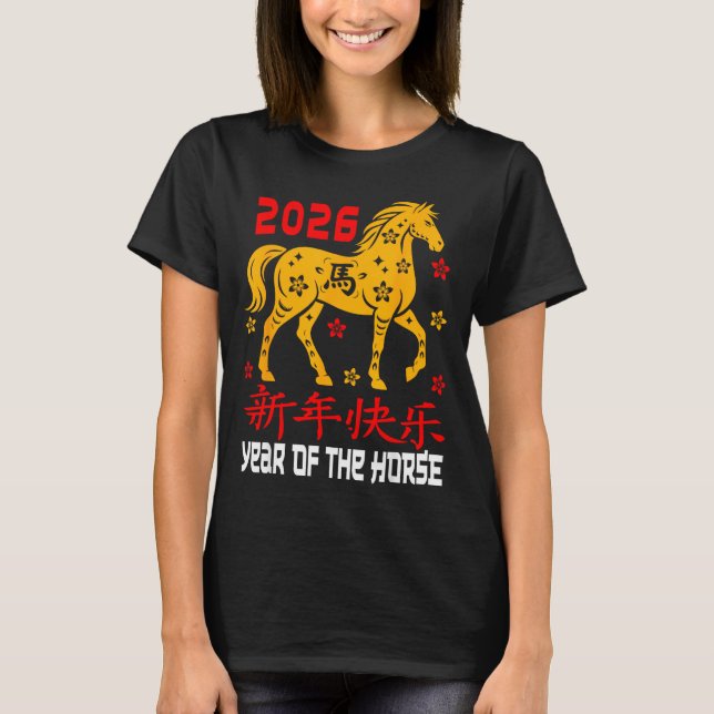 Chinese New Year 2026 Horse Lunar Year Of The Hors T-Shirt (Vorderseite)