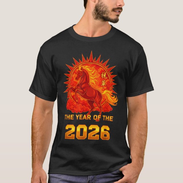 Chinese New Year 2026 Of The Fire Horse Men Women  T-Shirt (Vorderseite)