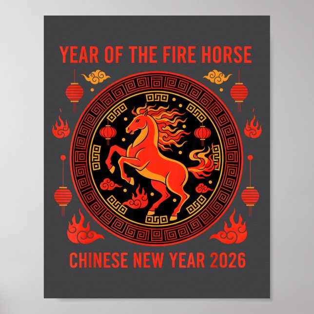Chinese New Year 2026 Year Of The Fire Horse  Poster (Vorne)