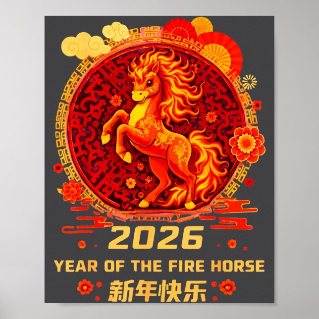 Chinese New Year 2026 Year Of The Fire Horse  Poster (Vorne)