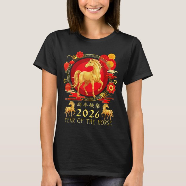 Chinese New Year 2026 Year Of The Horse For Women  T-Shirt (Vorderseite)