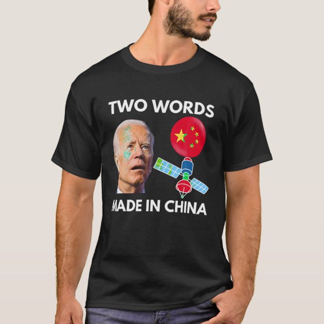Chinese Spy Balloon Funny Surveillance Joe Biden C T-Shirt (Vorderseite)