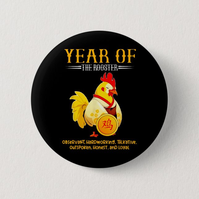 Chinese Year Of The Rooster Zodiac Sign Happy Luna Button (Vorderseite)