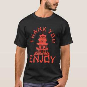 Chinesisch Ausgehen Vielen Dank, Sie genießen asia T-Shirt
