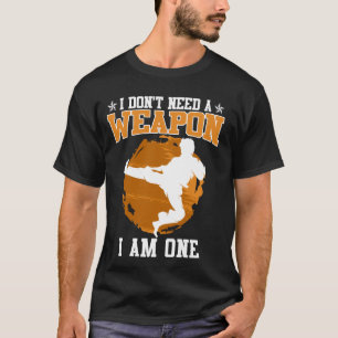 Chinesische Kampfkunst brauche ich keine Waffe Sha T-Shirt