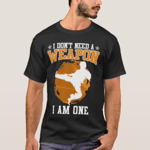 Chinesische Kampfkunst brauche ich keine Waffe Sha T-Shirt