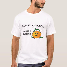 Chinesische Mandarin Sprache und Obst T-Shirt
