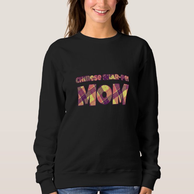 Chinesische Shar Pei Mutter Chinesischer Shar Pei  Sweatshirt (Vorderseite)