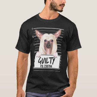 Chinesischer Crested Mugshot schuldig Hund T-Shirt