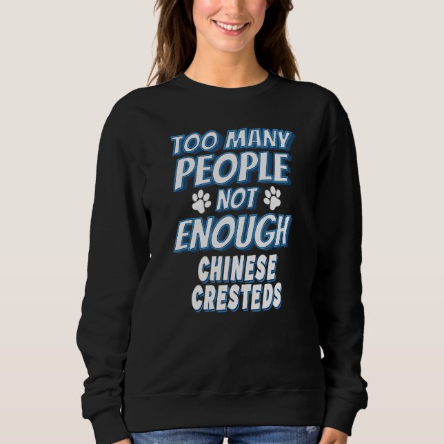 Chinesischer Crested-Rasse-Hundebesitzer Hund Sweatshirt (Vorderseite)