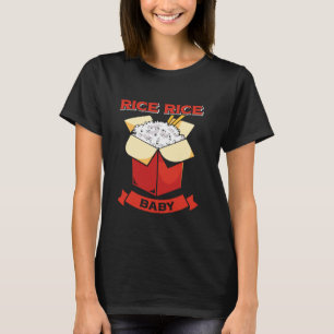 Chinesischer Reis mit Lebensmittelgerichten Reis R T-Shirt