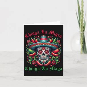 Chinga La Migra Chinga Tu Mexikanischer Immigrant Karte