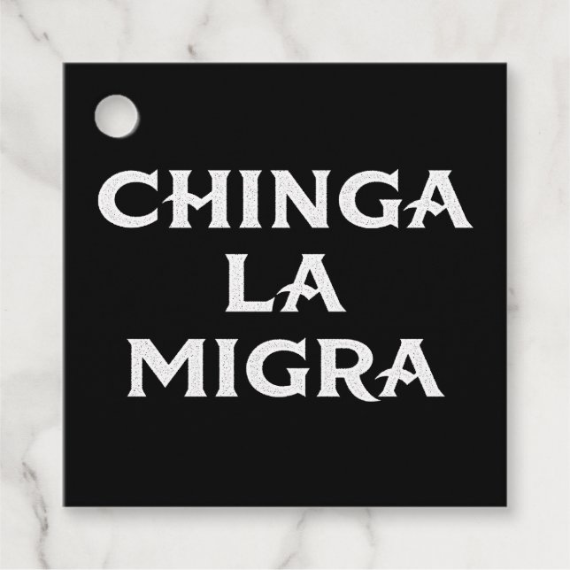 Chinga LA Migra Geschenkanhänger (Vorderseite)
