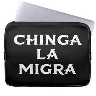 Chinga LA Migra Laptopschutzhülle
