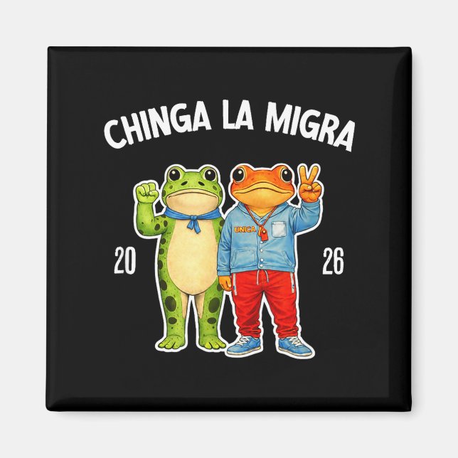 Chinga la migra lustiger Frosch Protest Grafik  Magnet (Vorne)