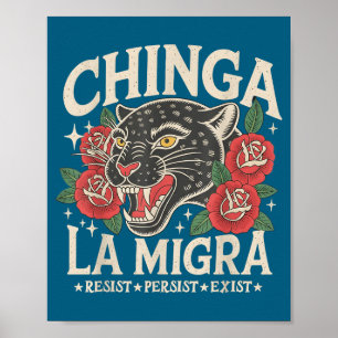 Chinga la migra pro Einwanderungsfaschismus Mensch Poster