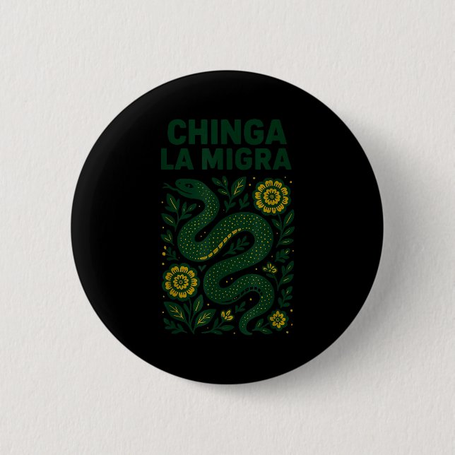 Chinga La Migra Resist Ice  Button (Vorderseite)