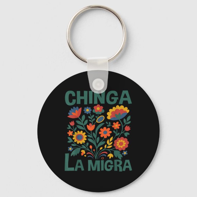 Chinga La Migra Retro Blumen  Schlüsselanhänger (Vorderseite)
