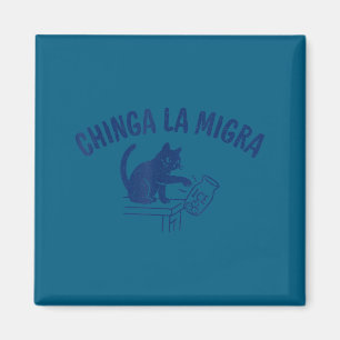 Chinga la migra schafft ICE ab Menschenrechtsbewus Magnet