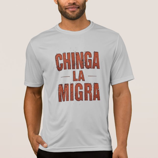 Chinga La Migra Shirt - Kühne Protest & Aktivismus (Vorderseite)
