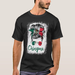 Chingona für Girl Mexico Flag für Frauen Mexikanis T-Shirt