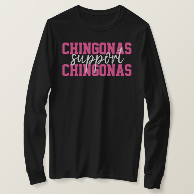 Chingonas Unterstützung Chingonas mexikanische Fra T-Shirt (Design vorne)