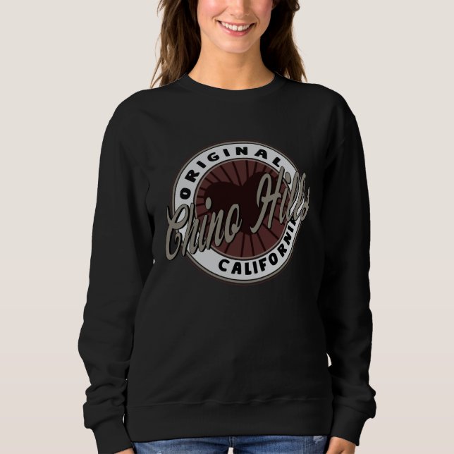 Chino Hills Travel Souvenir To California Sweatshirt (Vorderseite)