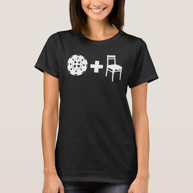 Chip And A Chair Poker T-Shirt (Vorderseite)