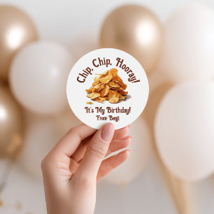 Chip, Chip, Hurra! Kartoffelchips, ich habe Geburt Runder Aufkleber